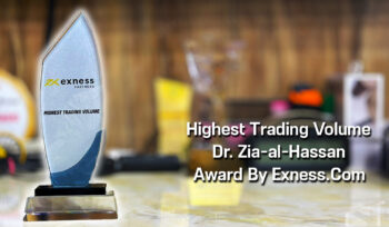 Highest Trading Volume Forex Trading Award To Dr. Zia-al-Hassan ForexGuru.Pk By Exness
