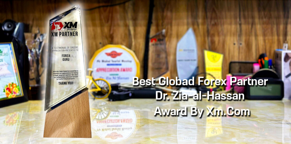 Best Global Partner Forex Trading Award To Dr. Zia-al-Hassan ForexGuru.Pk By Xm