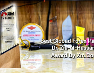 Best Global Partner Forex Trading Award To Dr. Zia-al-Hassan ForexGuru.Pk By Xm