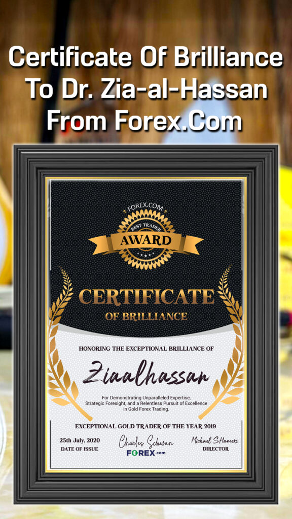 Certificate Of Brilliance From Forex. Com Forex Award To Dr. Zia-al-Hassan