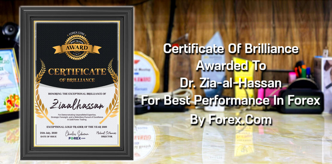 Certificate Of Brilliance From Forex.Com Forex Award To Dr. Zia-al-Hassan